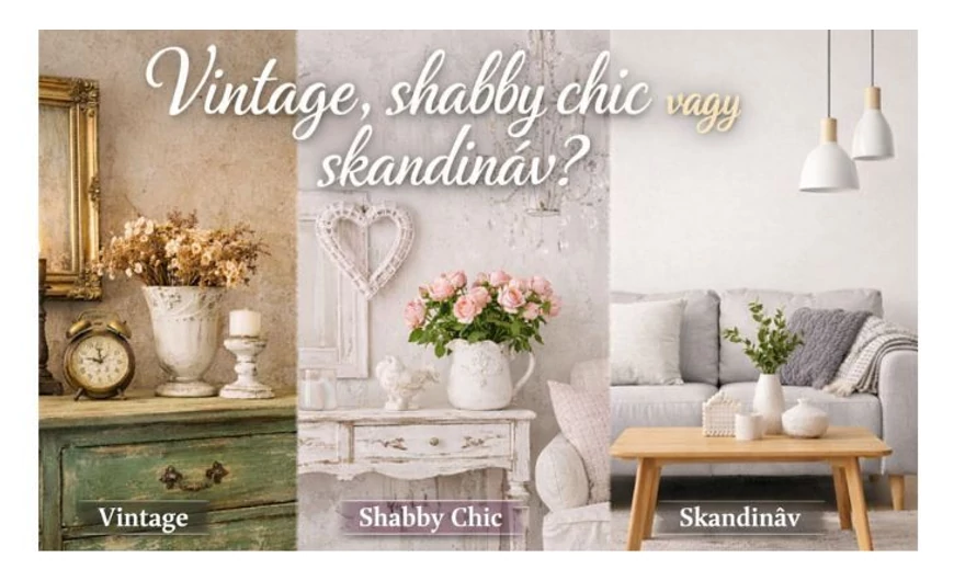 Vintage, shabby chic vagy skandináv? Stíluskalauz festés előtt
